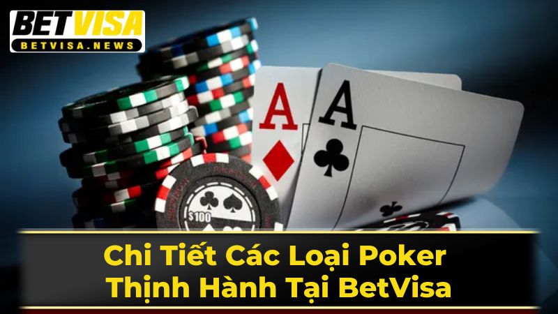 Texas Hold'em - Vua Của Các Trò Chơi Poker