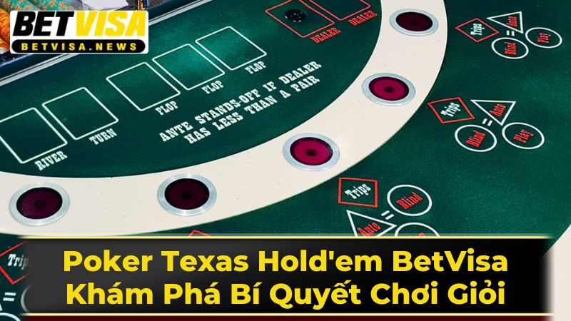 Chiến Thuật Nâng Cao Trong Texas Hold'em